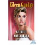 Ghimpii adevarului - Eileen Goudge