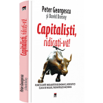 Capitalisti, ridicati-va! | Peter Georgescu, David Dorsey