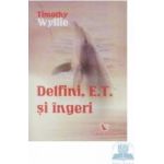Delfini e.t. si ingeri - Timothy Wyllie