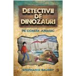 Detectivii de dinozauri pe Coasta Jurasic | Stephanie Baudet