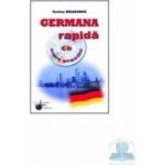 Germana rapida curs practic + CD - Corina Dragomir