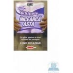 Hei Whipple incearca asta - Luke Sullivan