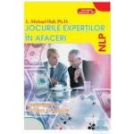Jocurile expertilor in afaceri - L. Michael Hall