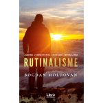 Rutinalisme | Bogdan Moldovan