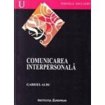 Comunicarea interpersonala - Gabriel Albu