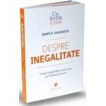 Despre inegalitate - James K. Galbraith