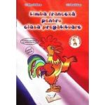 Limba Franceza Pentru Clasa Pregatitoare - Cristina Bolbose Cristina Voican