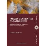 Poezia generatiei albatrosiste - Cristina Ciobanu