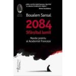 2084 Sfarsitul lumii - Boualem Sansal