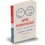 Arta interviului - Lawrence Grobel