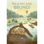 Bine ai venit acasa, Bruno! | Magnus Weightman