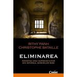 Eliminarea | Christophe Bataille, Rithy Panh