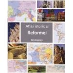 Atlas istoric al Reformei - Tim Dowley