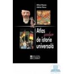 Atlas Scolar De Istorie Universala - Mihai Manea Adrian Pascu