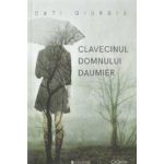 Clavecinul domnului Daumier - Cati Giurgiu