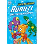 Roboti si mecanisme inteligente | 