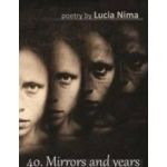 40. Mirrors and years - Lucia Nima