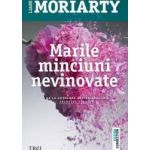Marile minciuni nevinovate - Liane Moriarty
