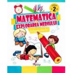 Matematica si explorarea mediului cls 2 - Culegerea elevului - Marinela Chiriac Florentina Gutu