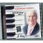 Melodii dragi mie | Alexandru Arsinel