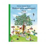 Hoinari prin anotimpuri.Vara