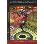Aborigenii Australieni | Adam Shoemaker , Stephen Mueke