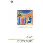 Calauza ratacitilor - Jean DOrmesson