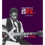 Jazz si Blues 3 B.B. King + Cd