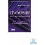 Leadership arta si maestria de a conduce - Manfred Kets De Vries