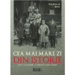 Cea mai mare zi din istorie | Nicholas Best