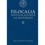 Filocalia 2 Sfintelor nevointe ale desavirsirii ed.2017