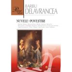 Nuvele. Povestiri | Barbu Stefanescu Delavrancea