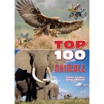 Top 100 animale | Steve Parker, Jinny Johnson