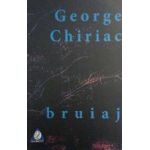 Bruiaj - George Chiriac
