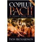 Copilul pacii - Don Richardson