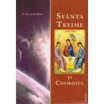 Sfanta Treime si cosmosul | Aurel Mihai