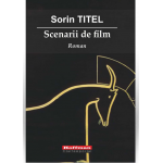 Scenarii de film | Sorin Titel