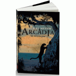 Arcadia se trezeste | Kai Meyer