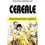 Cereale - Maurice Messegue