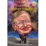 Cine a fost Stephen Hawking? | Jim Gigliotti