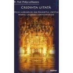 Credinta uitata - Philip LeMasters