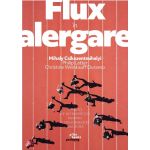 Flux in alergare | Mihaly Csikszentmihalyi, Philip Latter, Christine Weinkauff Duranso