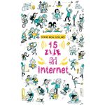 15 zile fara internet | Sophie Rigal-Goulard