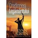 Credinciosi Legamantului - Lynn Austin