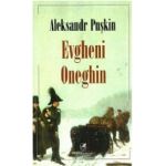 Evgheni Oneghin | Aleksandr Sergheevici Puskin
