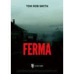 Ferma - Tom Rob Smith