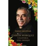 Garcia Marquez calatoria spre obrasie - Dasso Saldivar