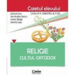 Religie cls 2 sem 2 caiet - Cultul Ortodox - Gabriela Favu Ana Nicoleta Danciu