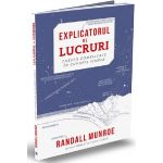 Explicatorul de lucruri | Randall Munroe