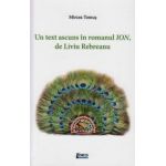 Un text ascuns in romanul ION de Liviu Rebreanu | Mircea Tomus